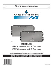 Venmar Avs ERV CONSTRUCTO 1.5 QUATTRO Guide D'installation