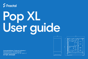 Fractal Pop XL Guide De L'utilisateur