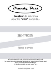 Brandy Best SILENTPRO35 Notice D'emploi