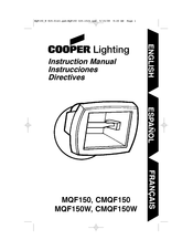 Cooper Lighting MQF150W Mode D'emploi