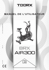 toorx BRX AIR300 Manuel De L'utilisateur