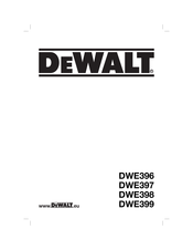 DeWalt DWE396 Traduction De La Notice D'instructions Originale