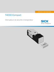 SICK T4000 Compact Notice D'instruction