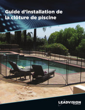 Leadvision Cloture de piscine Guide D'installation