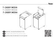 BENE T-CADDY MEDIA Instructions De Montage Et D'utilisation