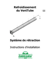 Galebreaker VentTube Instructions D'installation