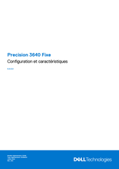 Dell Precision 3640 Fixe Mode D'emploi