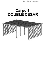 carport DOUBLE CESAR Mode D'emploi