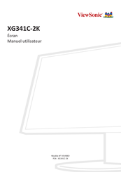 ViewSonic XG341C-2K Manuel Utilisateur