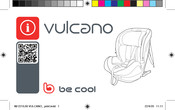 Be Cool vulcano Mode D'emploi