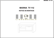 LIGNE MEUBLE MARINA TV 112 Notice De Montage