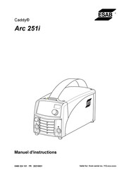 ESAB Caddy Arc 251i Manuel D'instructions