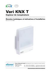 elsner elektronik Vari KNX T Données Techniques Et Indications D'installation
