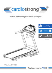 CARDIOSTRONG CST-TX20 Notice De Montage Et Mode D'emploi