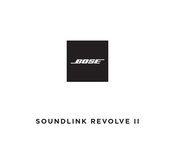 Bose SOUNDLINK REVOLVE II Mode D'emploi