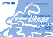 Yamaha YXR7FSPD Manuel Du Propriétaire