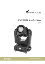 thomann STAIRVILLE BSW-100 LED BeamSpotWash Notice D'utilisation