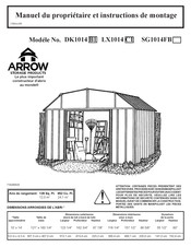 Arrow Storage Products SG1014FB Manuel Du Propriétaire Et Instructions De Montage