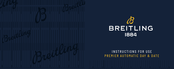 Breitling PREMIER AUTOMATIC DAY & DATE Manuel D'instructions