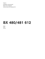 Gaggenau BX 482 Notice De Montage