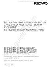 RECARO PERFORMANCE SEQUOIA LUXURY Instructions Pour L'installation Et L'utilisation