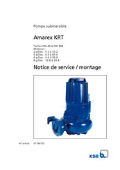 KSB Amarex KRT Serie Notice De Service / Montage