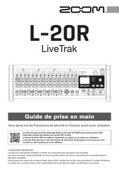 Zoom L-20R LiveTrak Guide De Prise En Main