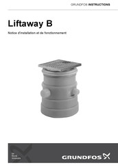 Grundfos Liftaway B Notice D'installation Et De Fonctionnement