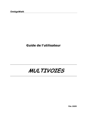 OmegaWatt MULTIVOIES Guide De L'utilisateur