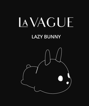 LA VAGUE LAZY BUNNY Mode D'emploi