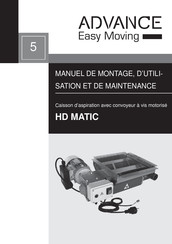 Advance Easy Moving HD MATIC Manuel De Montage D'utilisation Et De Maintenance