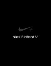 Nike+ FuelBand SE Guide De L'utilisateur