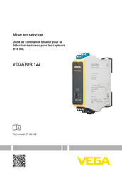 Vega VEGATOR 122 Mise En Service