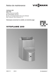 Viessmann VITOFLAME 200 VEK Notice De Maintenance