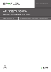 SPX Flow APV DELTA SDMS4 Manuel D'instructions