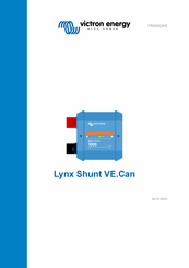 Victron energy Lynx Shunt VE.Can Mode D'emploi
