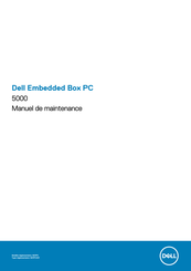 Dell Embedded Box PC 5000 Manuel De Maintenance