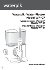 Waterpik WF-07 Mode D'emploi