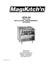 Magikitch'n 600 Serie Installation/Fonctionnement/Entretien