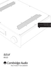 Cambridge Audio azur 851D Manuel De L'utilisateur