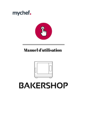 Mychef Bakershop Manuel D'utilisation