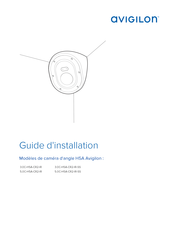 Avigilon 3.0C-H5A-CR2-IR Guide D'installation