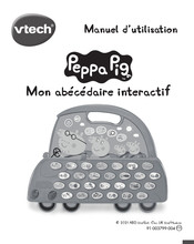 VTech Peppa Pig Mon abecedaire interactif Manuel D'utilisation