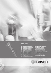 Bosch PMS 1050 Notice D'utilisation