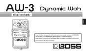 Boss Dynamic Wah AW-3 Mode D'emploi