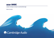 Cambridge Audio azur 840C Mode D'emploi