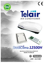 Telair DualClima 12500H Manuel D'installation Et Mode D'emploi