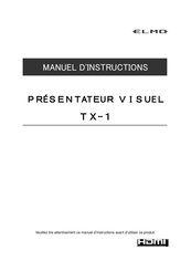 Elmo TX-1 Manuel D'instructions