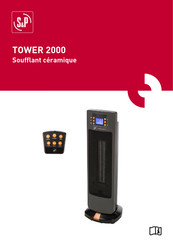 S&P TOWER 2000 Mode D'emploi