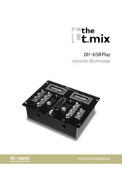 Thomann The t.mix 201-USB Play Notice D'utilisation